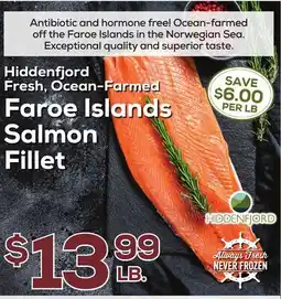 DeCicco & Sons Hiddenfjord Fresh, Ocean-Farmed Faroe Islands Salmon Fillet offer