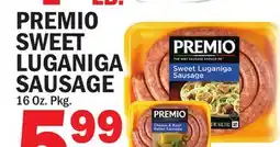 Bravo Supermarkets PREMIO SWEET LUGANIGA SAUSAGE offer