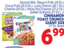 Bravo Supermarkets CINNAMON TOAST CRUNCH GIANT SIZE 27 Oz. Boxes offer