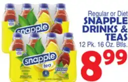 Bravo Supermarkets SNAPPLE DRINKS & TEAS offer