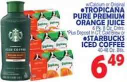 Bravo Supermarkets TROPICANA PURE PREMIUM ORANGE JUICE, STARBUCKS ICED COFFEE offer