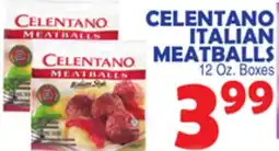 Bravo Supermarkets CELENTANO ITALIAN MEATBALLS offer
