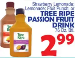 Bravo Supermarkets TREE RIPE PASSION FRUIT DRINK offer
