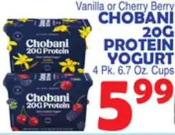 Bravo Supermarkets CHOBANI 20G PROTEIN YOGURT offer