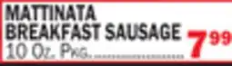 Bravo Supermarkets MATTINATA BREAKFAST SAUSAGE 10 oz. PkG offer