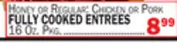 Bravo Supermarkets FULLY COOKED ENTREES offer