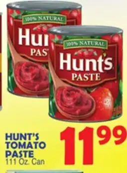 Bravo Supermarkets HUNT'S TOMATO PASTE offer