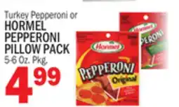 Bravo Supermarkets HORMEL PEPPERONI PILLOW PACK offer