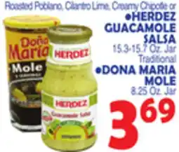 Bravo Supermarkets •HERDEZ GUACAMOLE SALSA 15.3-15.7 Oz. Jar Traditional •DONA MARIA MOLE 8.25 Oz. Jar offer