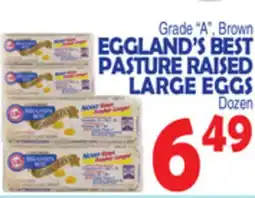 Bravo Supermarkets EGGLAND'S BEST PASTURE RAISED LARGE EGGS offer