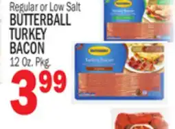 Bravo Supermarkets BUTTERBALL TURKEY BACON offer