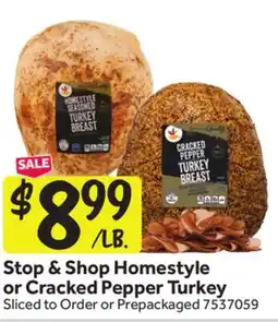 Stop&Shop Stop & Shop Homestyle or Cracked Pepper Turkey offer