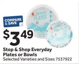 Stop&Shop Stop & Shop Everyday Plates or Bowls offer