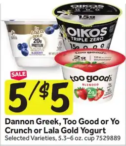 Stop&Shop Dannon Greek, Too Good or Yo Crunch or Lala Gold Yogurt offer