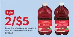 Stater Bros Stater Bros. Cranberry Juice Cocktail offer