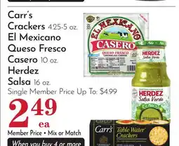 Pavilions Carr's Crackers 4.25-5 oz. El Mexicano Queso Fresco Casero 10 oz. Herdez Salsa 16 oz offer