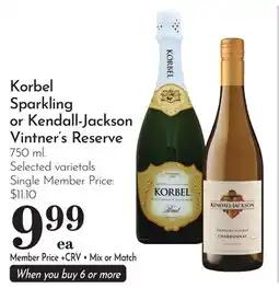 Pavilions Korbel Sparkling or Kendall-Jackson Vintner's Reserve offer