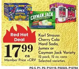 Pavilions Karl Strauss Cherry Cola Hard Soda, Jumex or Cayman Jack Variety offer