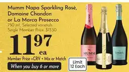 Pavilions Mumm Napa Sparkling Rosé, Domaine Chandon or La Marca Prosecco offer