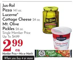 Pavilions Jus-Rol Pizza 14.1 oz. Lucerne Cottage Cheese 24 oz. Mt. Olive Pickles 24 oz offer