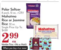 Pavilions Polar Seltzer 8 pack, 12 oz., Mahatma Rice or Jasmine Rice 32 oz offer