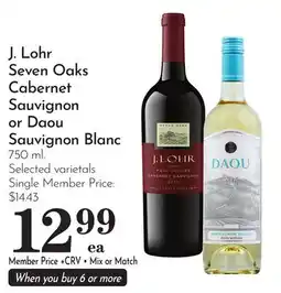 Pavilions J. Lohr Seven Oaks Cabernet Sauvignon or Daou Sauvignon Blanc offer