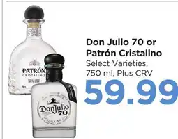 Food 4 Less Don Julio 70 or Patrón Cristalino offer