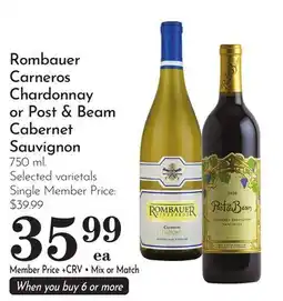 Pavilions Rombauer Carneros Chardonnay or Post & Beam Cabernet Sauvignon offer