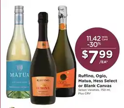 Ralphs Ruffino, Ogio, Matua, Hess Select or Blank Canvas offer