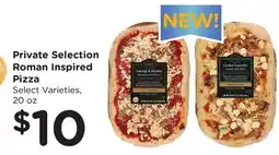 Ralphs Private Selection Roman Inspired Pizza offer