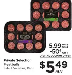 Ralphs Private Selection Meatballs offer
