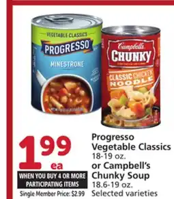 Vons Progresso Vegetable Classics 18-19 oz. or Campbell's Chunky Soup 18.6-19 oz offer