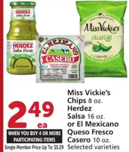 Vons Miss Vickie's Chips 8 oz. Herdez Salsa 16 oz. or El Mexicano Queso Fresco Casero 10 oz offer