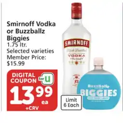 Vons Smirnoff Vodka or Buzzballz Biggies offer