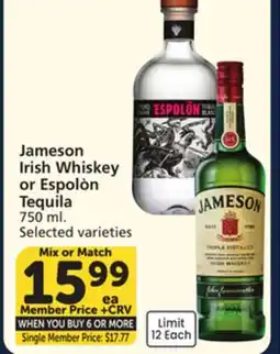Vons Jameson Irish Whiskey or Espolòn Tequila offer