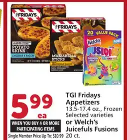 Albertsons TGI Fridays Appetizers 13.5-17.4 oz., Frozen or Welch's Juicefuls Fusions 20 ct offer