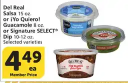Albertsons Del Real Salsa 15 oz. or ¡Yo Quiero! Guacamole 8 oz. or Signature SELECT Dip 10-12 oz offer