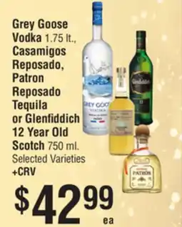 Smart & Final Grey Goose Vodka, Casamigos Reposado, Patron Reposado Tequila or Glenfiddich 12 Year Old Scotch offer