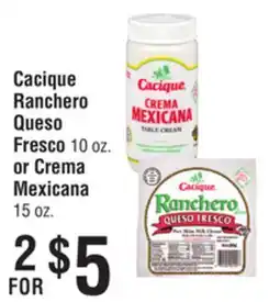 Smart & Final Cacique Ranchero Queso Fresco or Crema Mexicana offer