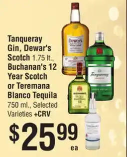 Smart & Final Tanqueray Gin, Dewar's Scotch 1.75 lt., Buchanan's 12 Year Scotch or Teremana Blanco Tequila 750 ml offer