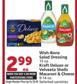 Albertsons Wish-Bone Salad Dressing 15 oz. Kraft Deluxe or Velveeta Shells Macaroni & Cheese 9-14 oz offer