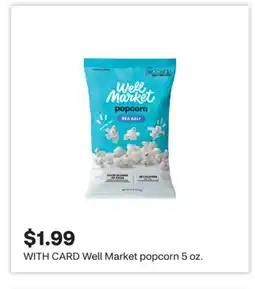 CVS Well Market popcorn 5 oz offer
