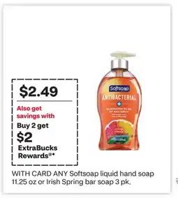 CVS ANY Softsoap liquid hand soap 11.25 oz or Irish Spring bar soap 3 pk offer