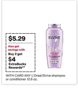 CVS ANY L'Oreal Elvive shampoo or conditioner offer