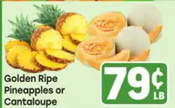 Tony’s Fresh Market Golden Ripe Pineapples or Cantaloupe offer