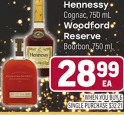 Tony’s Fresh Market Hennessy Cognac, 750mL., Woodford Reserve Bourbon, 750 mL offer