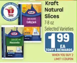 Tony’s Fresh Market Kraft Natural Slices offer