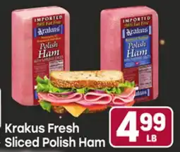 Tony’s Fresh Market Krakus Fresh Sliced Polish Ham offer