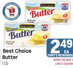 Tony’s Fresh Market Best Choice Butter offer