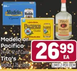 Tony’s Fresh Market Modelo or Pacifico 24 Pk, 12 oz Cans Tito's Vodka, 1.75 Liters offer